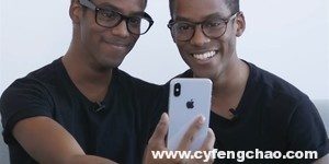 國外雙胞胎完美騙過Face ID的“慧眼”-鋒巢網(wǎng)