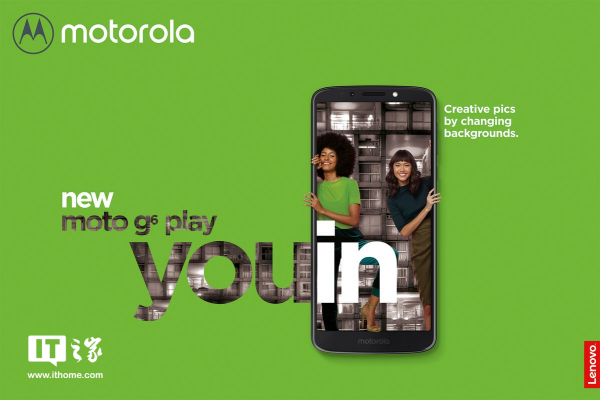 Moto G6系列可能會(huì)在5月發(fā)布-鋒巢網(wǎng)